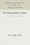 The King and the Quaker