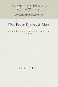 The Four Faces of Man