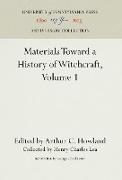 Materials Toward a History of Witchcraft, Volume 1