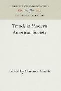 Trends in Modern American Society