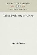 Labor Problems of Africa