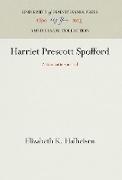 Harriet Prescott Spofford: A Romantic Survival