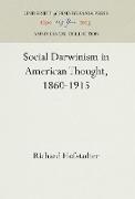 Social Darwinism in American Thought, 1860-1915