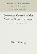 Economic Control of the Motion Picture Industry