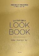 La parisina "Lookbook" : ¿qué me pongo hoy?