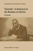 Tsereteli ¿ A Democrat in the Russian Revolution