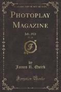 Photoplay Magazine, Vol. 20