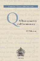Q. a Reconstruction and Commentary: A Reconstruction and Commentary