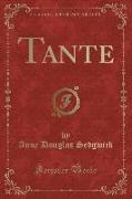 Tante (Classic Reprint)