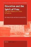 Education and the Spirit of Time: Historical, Global and Critical Reflections