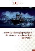 Investigation géophysique de la zone de subduction Hellénique