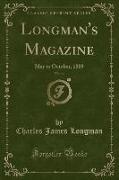 Longman's Magazine, Vol. 14