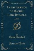 In the Service of Rachel Lady Russell