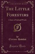 The Little Foresters