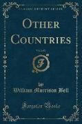 Other Countries, Vol. 2 of 2 (Classic Reprint)