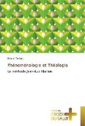 Phénoménologie et Théologie