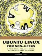 Ubuntu Linux for Non-Geeks