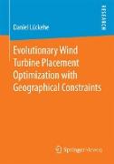 Evolutionary Wind Turbine Placement Optimization with Geographical Constraints
