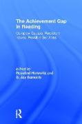 The Achievement Gap in Reading