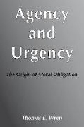 Agency and Urgency