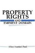 Property Rights and Eminent Domain