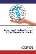 Growth and Performance of General Insurance In india