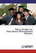 Policy Studies for Educational Management students