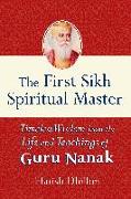 The First Sikh Spiritual Master