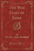 The Wee Ones of Japan (Classic Reprint)