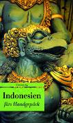 Indonesien fürs Handgepäck