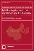 Relationship between the Legislature and the Judiciary