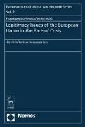 Legitimacy Issues of the European Union in the Face of Crisis