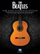 The Beatles for Easy Classical Guitar