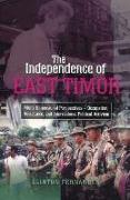 Independence of East Timor: Multi-Dimensional Perspectives - Occupation, Resistance, and International Political Activism
