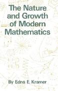 The Nature and Growth of Modern Mathematics