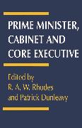 Prime Minister, Cabinet and Core Executive