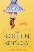 The Queen Of Kentucky