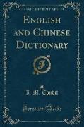 English and Chinese Dictionary (Classic Reprint)