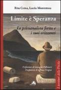 Limite è speranza. Lo psicoanalista ferito e i suoi orizzonti