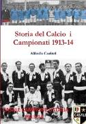 Storia del Calcio I Campionati 1913-14