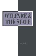 Welfare and the State: Who Benefits?: Who Benefits?