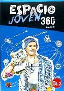 Espacio Joven 360: Level B1.2: Student Book with Free Coded Access to Eleteca