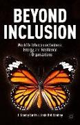 Beyond Inclusion