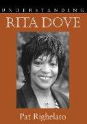 Understanding Rita Dove