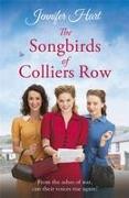 The Songbirds of Colliers Row