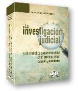 La investigación judicial y el control de convencionalidad en el proceso penal : concepto y modalidades