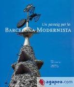 Un passeig per la Barcelona modernista