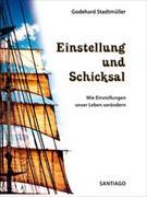 Einstellung und Schicksal