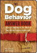 The Dog Behavior Answer Book