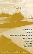 Ethics and Environmental Policy: Theory Meets Practice